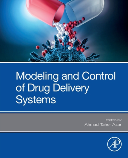 Modeling and Control of Drug Delivery Sy