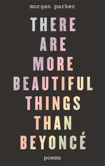 There Are More Beautiful Things Than Bey