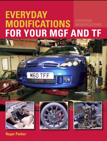 Everyday Modifications for your MGF and