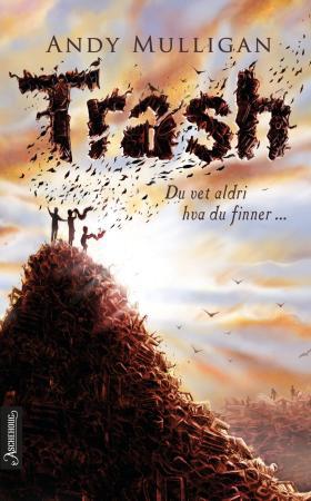 Trash: du vet aldri hva du finner