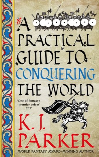 A Practical Guide to Conquering the Worl