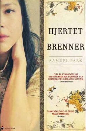 Hjertet brenner: roman