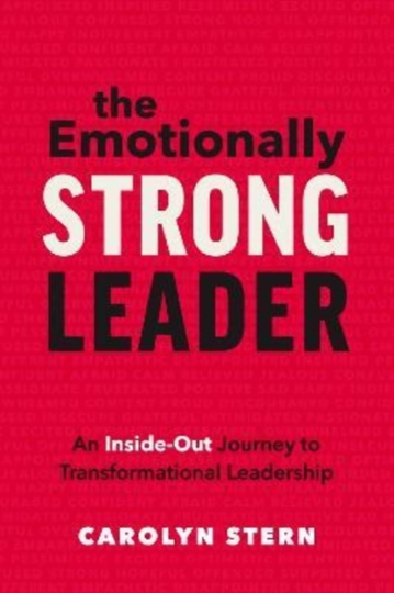 The Emotionally Strong Leader